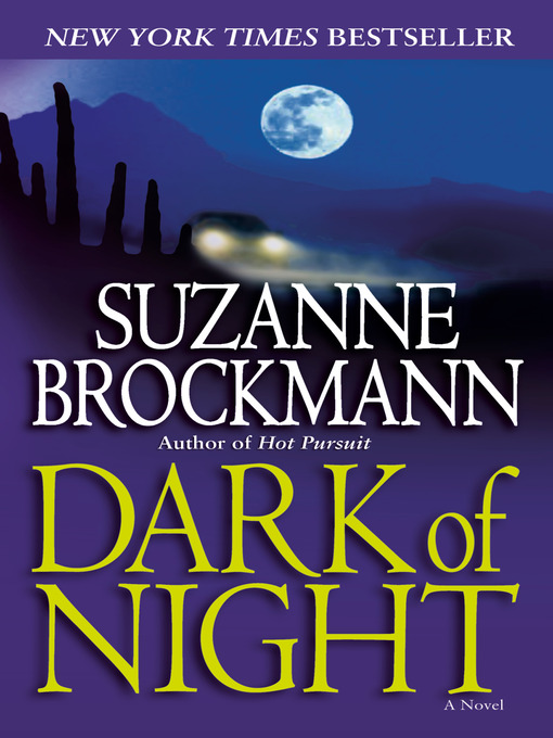 Title details for Dark of Night by Suzanne Brockmann - Wait list